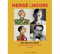 Casterman Hergé-Jacobs - Du duo au duel