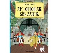 Hergé Mat Tim und Struppi - Am Ottokar sis Zäptr: Im Liechtenstei (Relié)