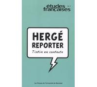 HERGE REPORTER TINTIN EN CONTEXTE