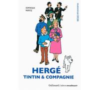 Dominique Maricq – Hergé, Tintin & compagnie – Essai – Poche – Gallimard