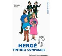 Hergé, Tintin & compagnie