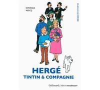 Dominique Maricq – Hergé, Tintin & compagnie – Essai – Poche – Gallimard