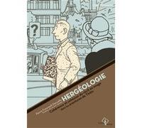 Hergéologie Pierre Fresnault-Deruelle (Auteur)