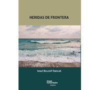 Heridas de frontera