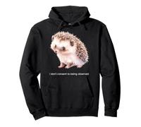 Hérisson Mignon, Je ne consens Pas à être observé, Anti-vidéosurveillance Sweat à Capuche