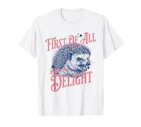 Hérisson Sarcastique drôle First of All I'm A Delight rétro T-Shirt