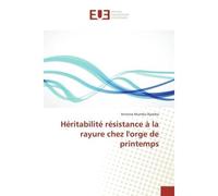 Heritabilite resistance A la rayure chez l'orge de printemps - Antoine Djamba - Universitaires Europeennes - broché - Essai