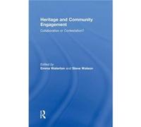 Heritage and Community Engagement by Steve Watson Emma Waterton Hardcover Book Steve Watson Emma Waterton (Auteur)