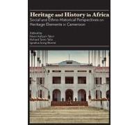 Heritage And History In Africa