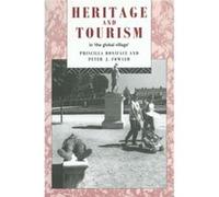 Heritage and Tourism in The Global Village by Peter Fowler Paperback Book P. J. Fowler, Peter J. Fowler, Priscilla Boniface (Auteur)