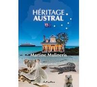 Héritage Austral Martine Mulineris (Auteur)