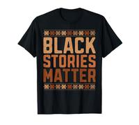 Heritage Black Stories Matter Roots Cultural T-Shirt