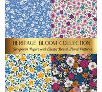 Heritage Bloom Collection: Spark Your Creativity With Our Beautiful Range of Craft Papers For Card Making, Junk Journals, Cut Out Collage & Mixed Media Projects
