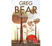 Héritage (Cycle de l'Hexamone, Tome 3) - Greg Bear - Lgf - Poche - Roman