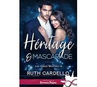 Héritage et mascarade: Les frères Westerly, T4