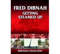 Heritage - Heritage - Fred Dibnah - Getting Steamed Up [Import anglais]