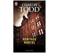 Héritage Mortel - Une Enquête De L'inspecteur Ian Rutledge