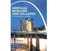 Heritage Museums and Galleries by Edited by Gerard Corsane Paperback Book Gerard Corsane (Auteur)