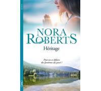 Héritage - Nora Roberts - Michel Lafon - broché - Roman