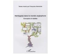Françoise Alamichel – Héritage(s) dans le monde anglophone – Concepts et réalités – Broché