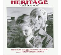 Heritage – Tell Tae Me