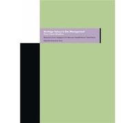 Heritage Values in Site Management Four Case Studies by . Torre David Myers, Margaret G.H. Mac Lean, Marta De LA Torre, Randall Mason (Auteur)