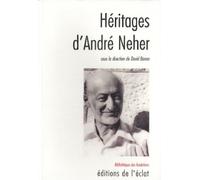 Heritages d'andre neher - David Banon - Eclat Eds De L' - broché - Livre
