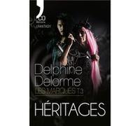 Héritages Delorme Delphine (Auteur)