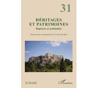 Héritages Et Patrimoine - Ruptures Et Continuités | Occasion