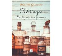 Héritages - La Lignée Des Femmes