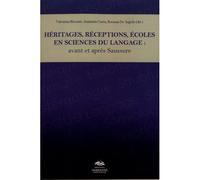 Heritages, receptions, ecoles en sciences du langage : avant et apres - Valentina Bisconti - Presses De La Sorbonne Nouvelle - broché - Essai