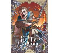 Les héritiers d'Agïone - Tome 3