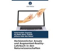 Herkömmlicher Ansatz und Augmented-Reality-Lehrbuch in den Naturwissenschaften