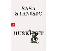 Sasa Stanisic – Herkunft – Poche – btb Verlag