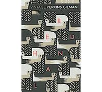 Herland et Le papier peint jaune