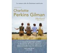 Herland - Ou L'incroyable Équipée De Trois Hommes Piégés Au Royaume Des Femmes
