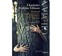 Herland: Ou l'incroyable équipée de trois hommes piégés au royaume des femmes