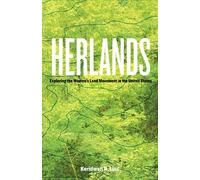 Herlands: Exploring the Women's Land Movement in the United States