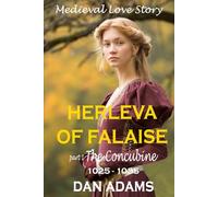 HERLEVA OF FALAISE 1: THE CONCUBINE