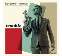 Herman, Benjamin - Trouble [Import]