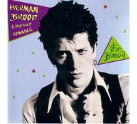 Herman Brood & His Wild Romance - The Brood