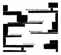 Herman D. Koppel - Benjamin Koppel œuvres pour violoncelle & piano