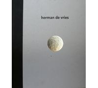 Herman de Vries - Anne Moeglin-Delcroix - Fage Eds - relié - Beau livre