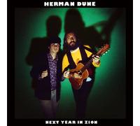Herman Dune - Next Year in Zion