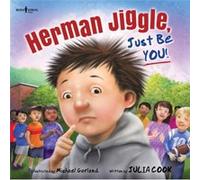Herman Jiggle Just be You by Julia Julia Cook Cook Julia Julia Cook Cook (Auteur)