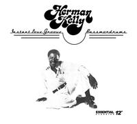 Herman Kelly - Instant Love Groove/Bassmordrums