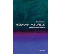 Herman Melville – A Very Short Introduction – Oxford University Press