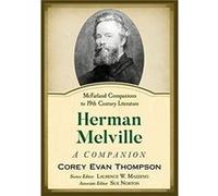 Herman Melville by Corey Evan Thompson Corey Evan Thompson (Auteur)