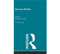Herman Melville by Watson G. Branch Hardcover Book