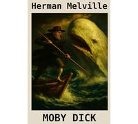 Herman Melville - Moby Dick: ELEMENTA BOOKS - Klassiker in Reinform